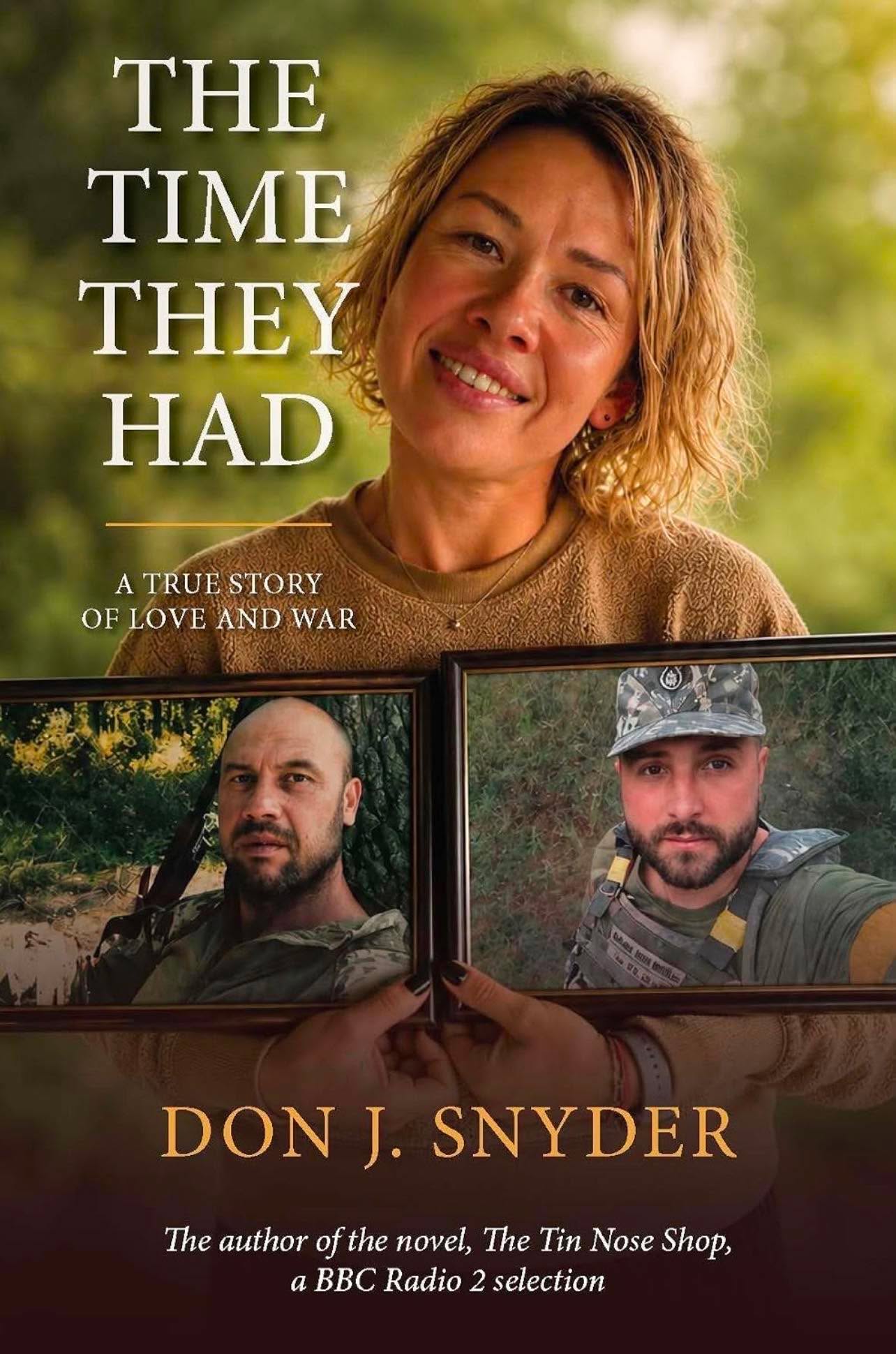 ‘The Time They Had’ by Don J. Snyder